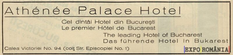 Hotel Athénée Palace: Primul hotel din București